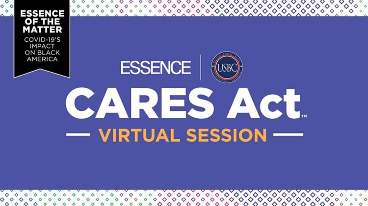 ESSENCE Cares Act - Virtual Session